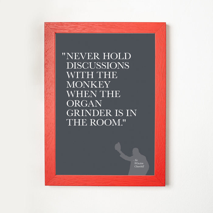 Organ Grinder - Quotation Print