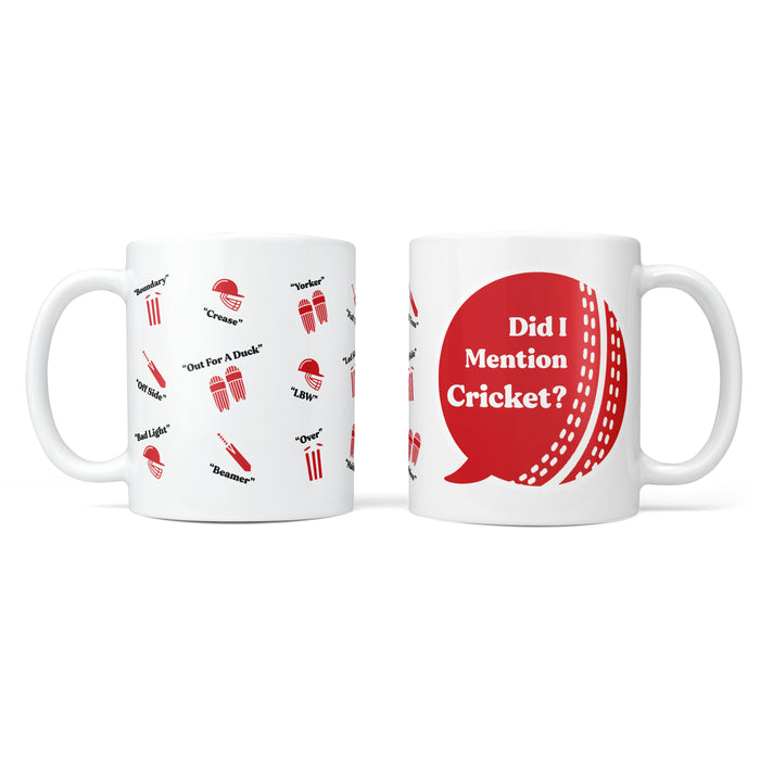 Did I Mention Cricket? Personalised Mug