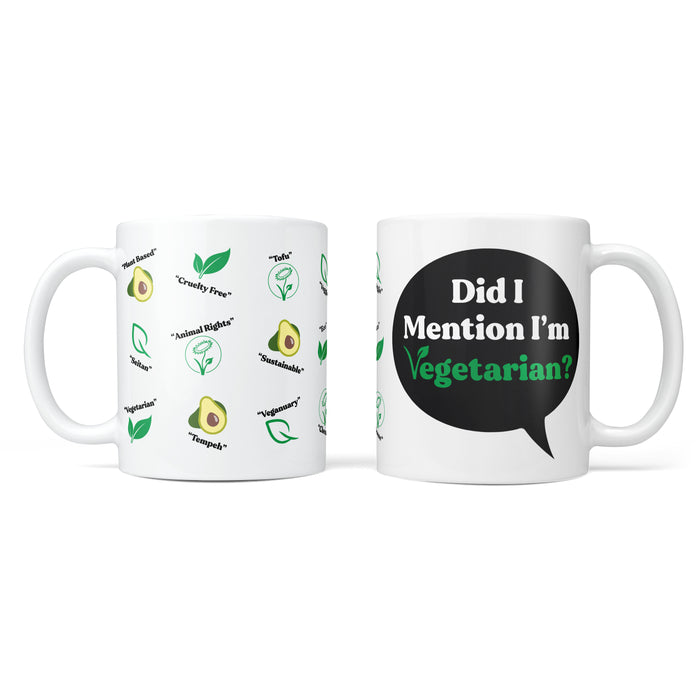 Did I Mention I'm Vegetarian? Personalised Mug