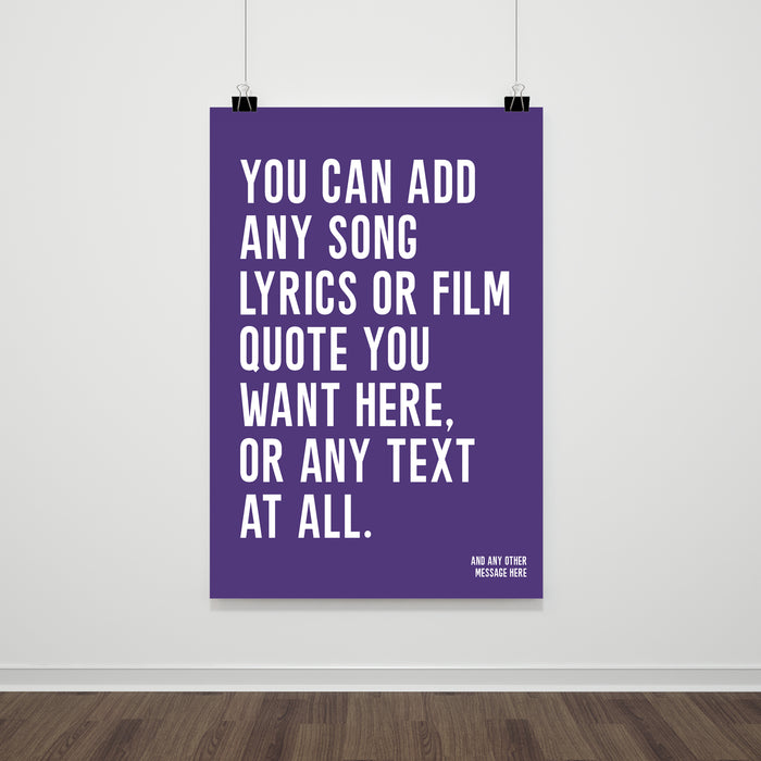 Single line personalised song lyric or movie quote poster