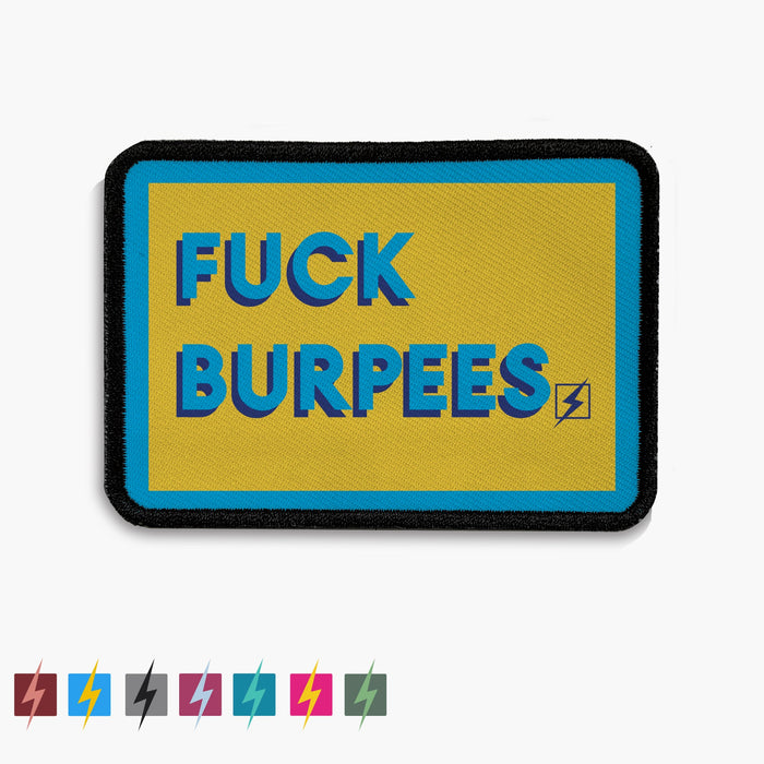 Fuck Burpees Tactical Velcro Patch