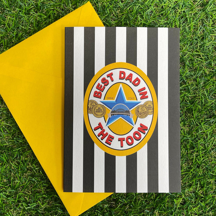 Geordie Greetings Card - Newcastle Fan - Best Dad in The Toon