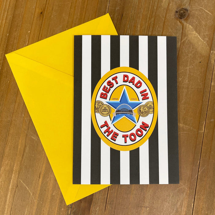 Geordie Greetings Card - Newcastle Fan - Best Dad in The Toon